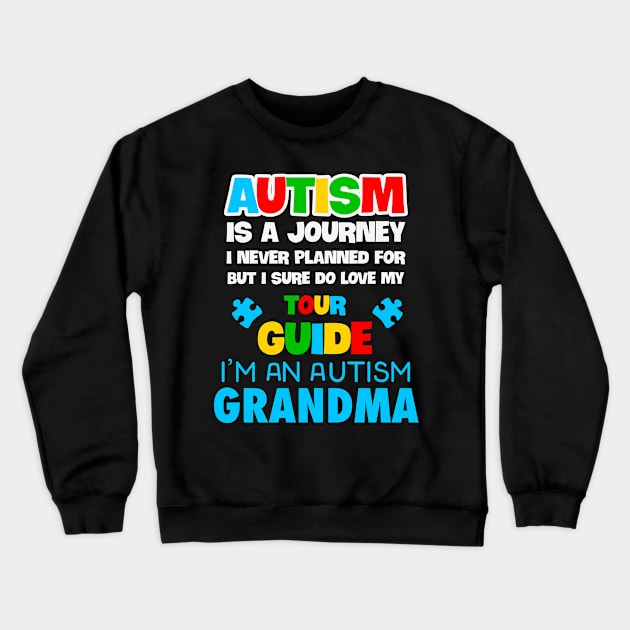Autism Grandma Autism Awareness Gift for Birthday, Mother's Day, Thanksgiving, Christmas Crewneck Sweatshirt by skstring